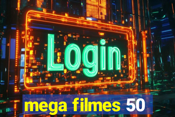 mega filmes 50